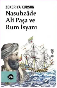 Nasuhzade Ali Paşa ve Rum İsyanı -