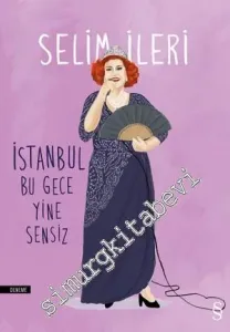 İstanbul Bu Gece Yine Sensiz -