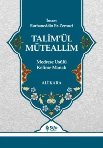 Talimül Müteallim Medrese Usulü Kelime Manalı - تعليم المتعلم