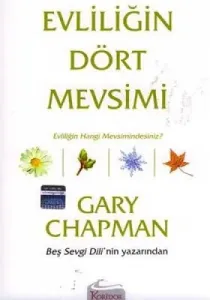 Evliliğin Dört Mevsimi Evliliğin Dört Mevsimi