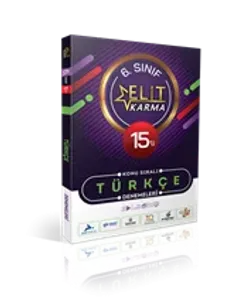 ELİT KARMA 6.SINIF TÜRKÇE 15 BRANŞ DENEMESİ