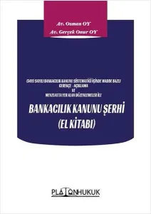 Bankacılık Kanunu Şerhi (El Kitabı )