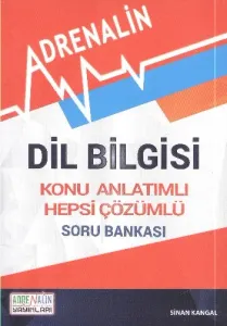 Adrenalin Dil Bilgisi Konu Anlatımlı Hepsi Çözümlü Soru Bankası