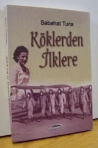 Köklerden İlklere
