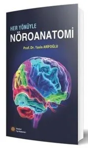 Her Yönüyle Nöroanatomi
