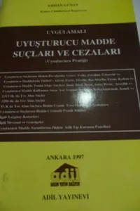 Uyuşturucu Madde Suçları ve Cezaları