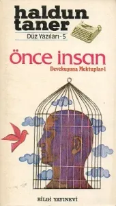 Devekuşuna Mektuplar 1 Önce İnsan