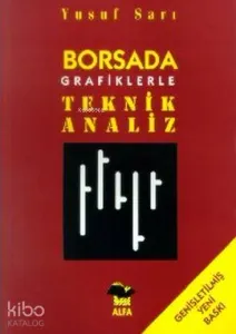 Borsada Grafiklerle Teknik Analiz 1.cilt