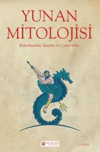 Yunan Mitolojisi Kahramanlar, Tanrılar ve Canavarlar