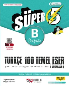 Süper 5.Sınıf Türkçe 100 Temel Eser B Başarı Yeni Nesil Paragraf Deneme Kitabı