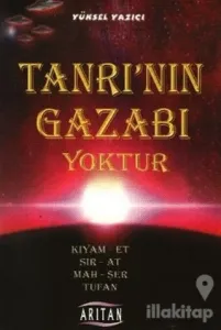 Tanrı'nın Gazabı Yoktur