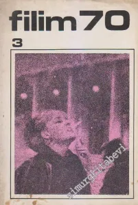 Filim 70 Dergisi - Sayı: 3      Mart