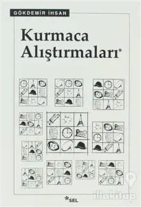 Kurmaca Alıştırmaları