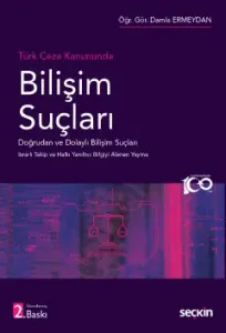 Türk Ceza Hukukunda Bilişim Suçları