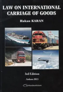 Law On Internatıonal Carrıage Of Goods