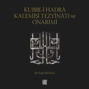 Kubbe-İ Hadra Kalemişi Tezyinatı Ve Onarımı