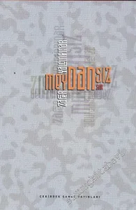 Meydansız -        2009