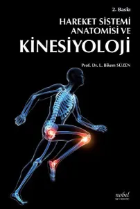Hareket Sistemi Anatomisi ve Kinesiyoloji