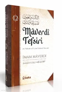 Maverdi Tefsiri 12. Cilt - en-Nüketü Vel Uyun Tefsirul Maverdi