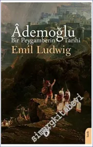 Ademoğlu Bir Peygamberin Tarihi -         2023