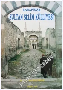 Karapınar Sultan Selim Külliyesi -        1997