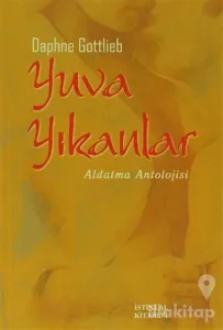 Yuva Yıkanlar Aldatma Antolojisi