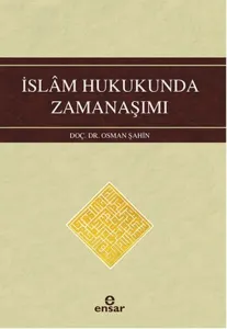 İslam Hukukunda Zamanaşımı