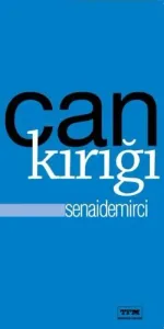 Can Kırığı