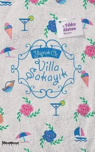 Villa Şakayık Bir Yıldız Alatan Macerası