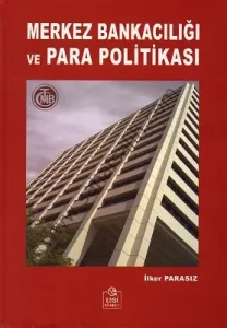 Merkez Bankacılığı ve Para Politikası