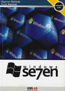 Windows 7 (Türkiye'nin İlk Windows 7 Kitabı)