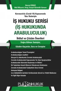 İş Hukukunda Arabuluculuk