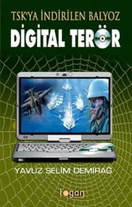 TSK'ya İndirilen Balyoz| Dijital Terör