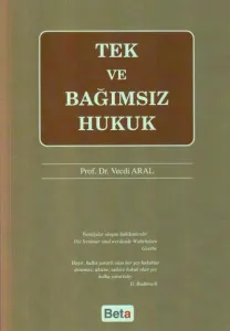 Tek ve Bağımsız Hukuk