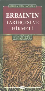 Erbain'in Tarihçesi ve Hikmeti