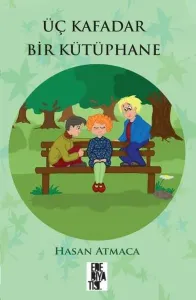 Üç Kafadar Bir Kütüphane