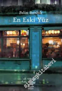En Eski Yüz -