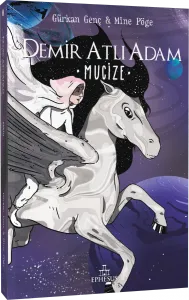 DEMİR ATLI ADAM - 2 MUCİZE, CİLTSİZ