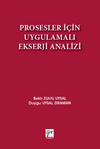 Prosesler İçin Uygulamalı Ekserji Analizi