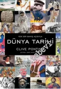 Dünya Tarihi - Yeni Bir Bakış Açısıyla (Ciltli) -
