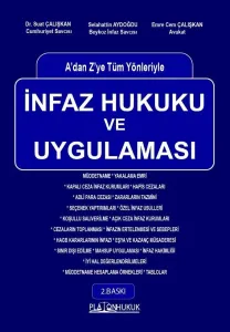 İnfaz Hukuku ve Uygulaması 2.Baskı