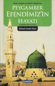 Peygamber Efendimiz'in (Sav) Hayatı