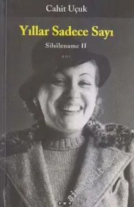 Yıllar Sadece Sayı: Silsilename 2 -        2003