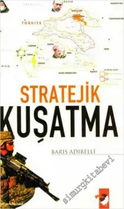 Stratejik Kuşatma -         2007