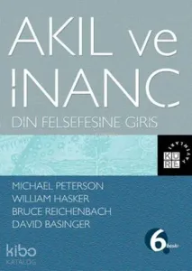 Akıl Ve İnanç; Din Felsefesine Giriş