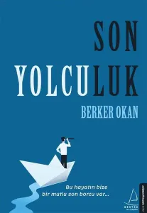 Son Yolculuk; Bu hayatın bize bir mutlu son borcu var...