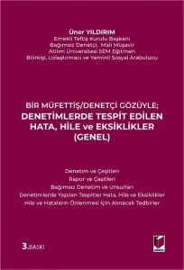 Denetimlerde Tespit Edilen Hata, Hile ve Eksiklikler (Genel)