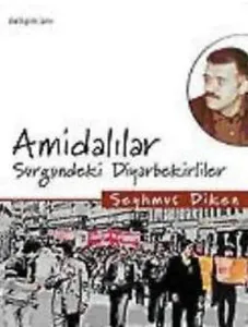 Amidalılar; Sürgündeki Diyarbekirliler