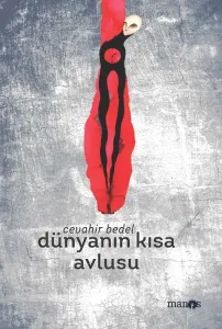 Dünyanın Kısa Avlusu