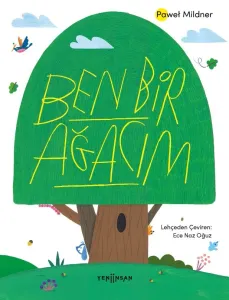 Ben Bir Ağacım